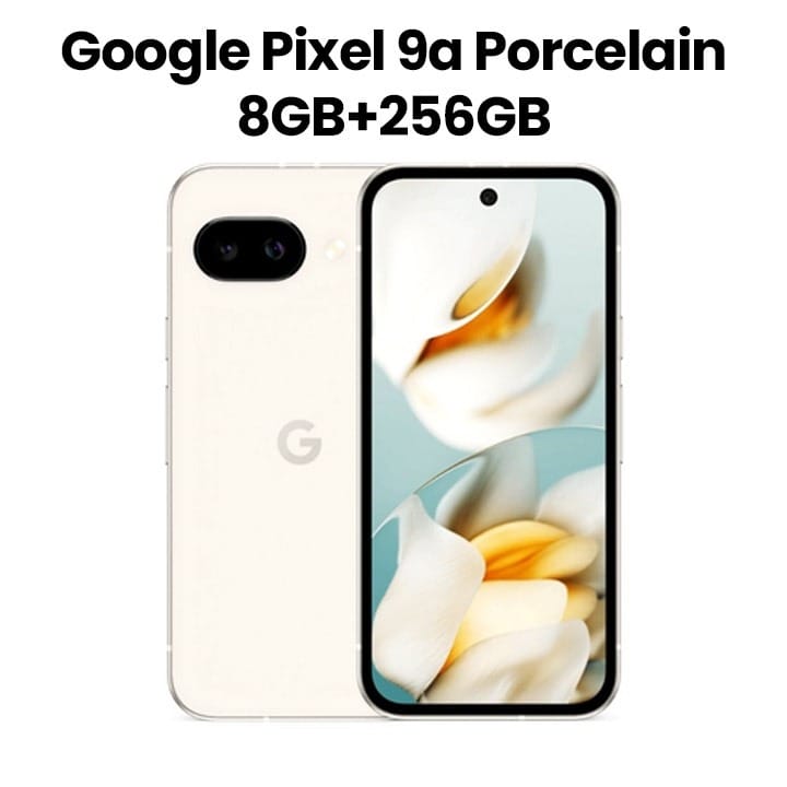 Buy Google Pixel 9a 8GB+256GB Smartphone | Porcelain Online in