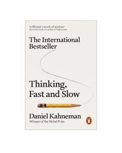 Thinking, Fast and Slow by Daniel Kahneman: Master the Art of Decision Making