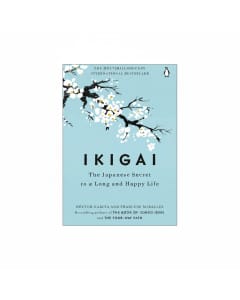 Unlock Your Ikigai: Discover the Japanese Secret to a Happy Life