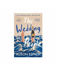 The Wedding People: A Hilarious and Heartfelt Novel by Alison Espach