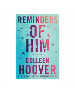 Colleen Hoover's Romance Reminders of Him  A Heartfelt Novel