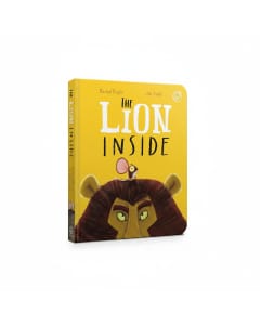 The Lion Inside Board Book by Rachel Bright & Jim Field A Inspiring Tale of Confidence