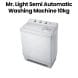 Mr. Light Semi Automatic Washing Machine 10kg | MR SW100