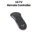 LG Remote Controller Assembly For Multiple TV Models Replacement Part, Easy To Use, Durable, Compatible With LG TVs - Black