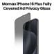 Momax iPhone 16 Plus 6.7" Fully Covered HD Privacy Glass Clear |PZAP24DIVLD