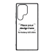 Samsung 25 Ultra Black Case with Your Design – Personalized Printing