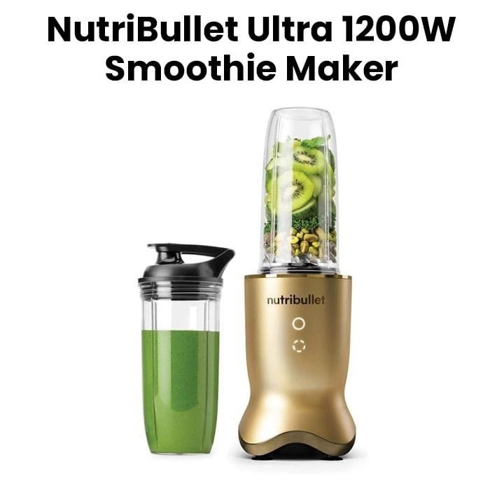 NutriBullet Ultra Smoothie Maker 1200W – High Performance Blender for Smoothies & Frozen Drinks