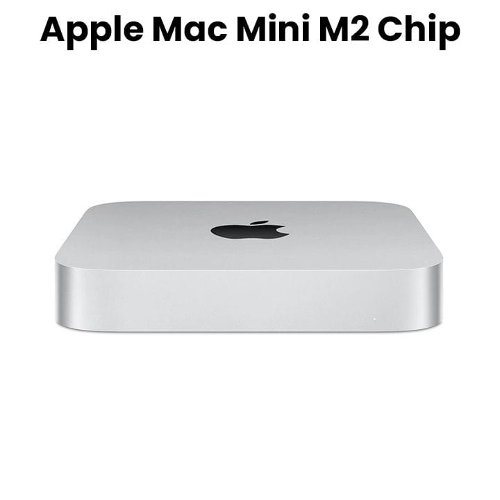 Apple Mac Mini : M2 Chip, 8-Core CPU, 10-Core GPU, 8GB RAM, 256GB SSD  (Open Piece/Display Unit)
