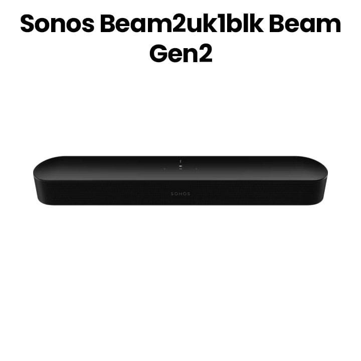 Sonos Beam Gen 2 Smart Soundbar With Dolby Atmos, 3D Surround Sound Effect, Crystal Clear Dialogue, Easy Setup - Black - BEAM2UK1BLK