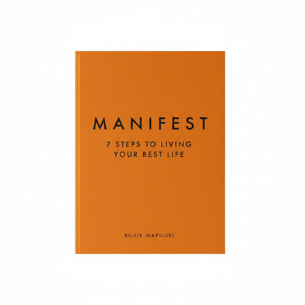 Manifest: The Life-Changing Sunday Times Bestseller by Roxie Nafousi