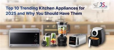 Top 10 Trending Kitchen Appliances for 2025 and Why You Should Have Them