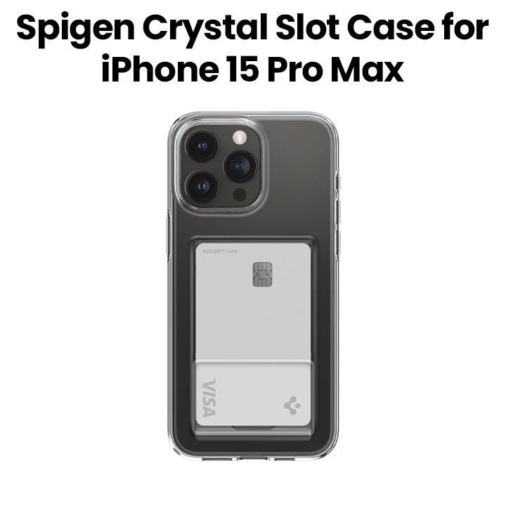 Buy Spigen iPhone 15 Pro Max Crystal Slot Case Crystal Clear