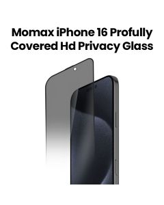 Momax iPhone 16 Pro Max 6.9 Fully Covered HD Privacy Glass - Clear|PZAP24DIVMD